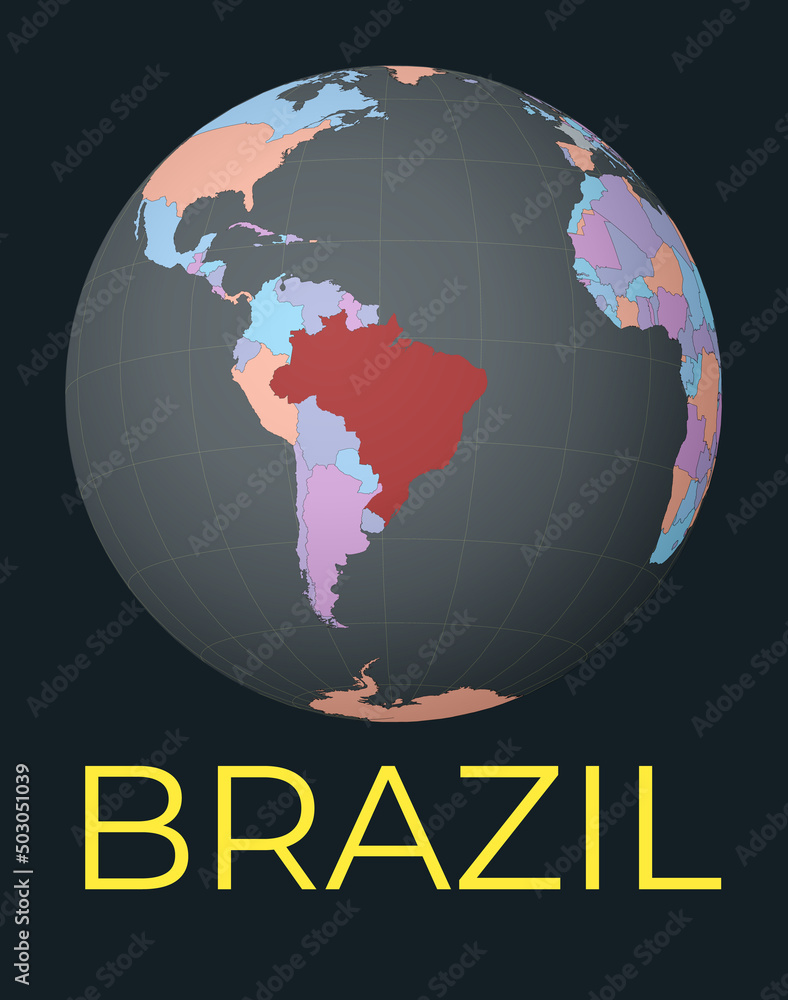 Poster world map centered to brazil. red country highlighted. satellite world view centered to country with