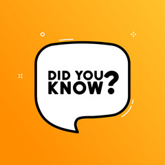 Speech bubble with did you know text. Boom retro comic style. Pop art style. Vector line icon for Business and Advertising