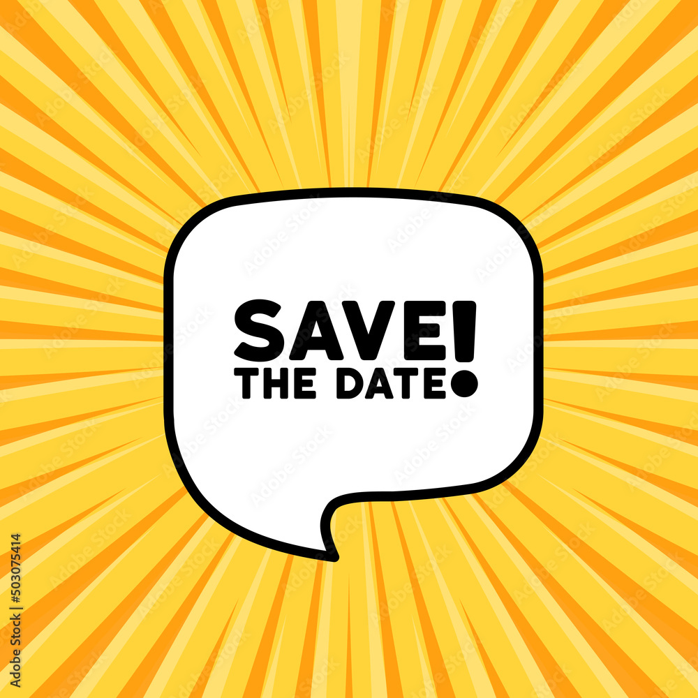 Aufkleber speech bubble with save the date text. boom retro comic style. pop art style. vector line icon for b