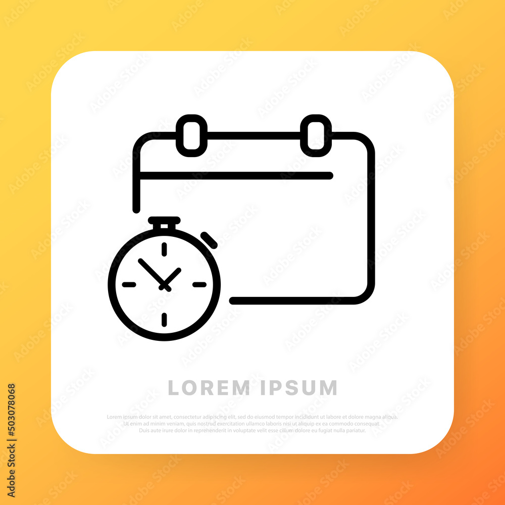 Poster calendar with alarm line icon. date and time scheduling, reminder, watch. date and time management c