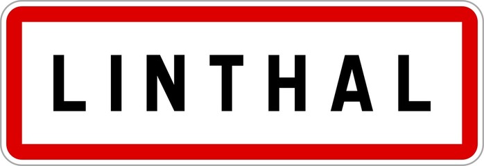 Panneau entrée ville agglomération Linthal / Town entrance sign Linthal