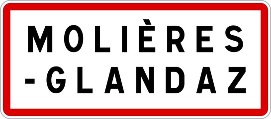 Panneau entrée ville agglomération Molières-Glandaz / Town entrance sign Molières-Glandaz