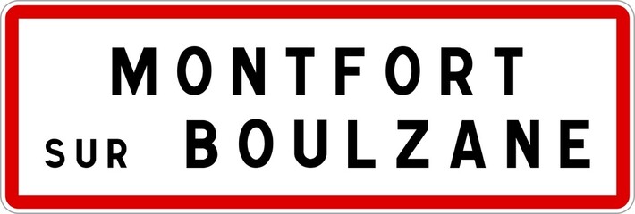 Panneau entrée ville agglomération Montfort-sur-Boulzane / Town entrance sign Montfort-sur-Boulzane