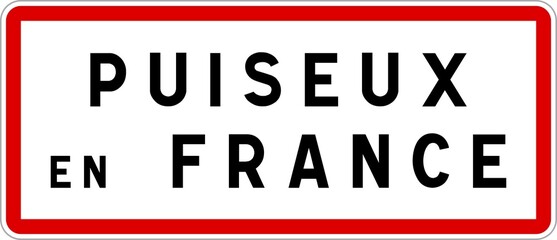 Fototapeta premium Panneau entrée ville agglomération Puiseux-en-France / Town entrance sign Puiseux-en-France