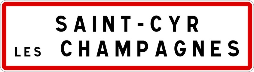 Panneau entrée ville agglomération Saint-Cyr-les-Champagnes / Town entrance sign Saint-Cyr-les-Champagnes