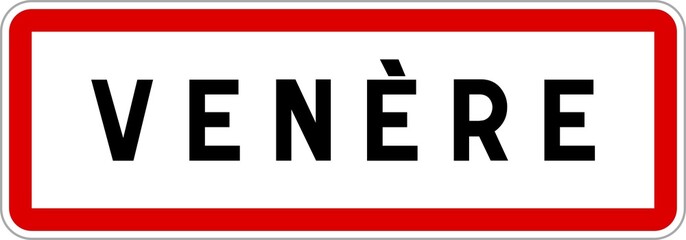 Panneau entrée ville agglomération Venère / Town entrance sign Venère