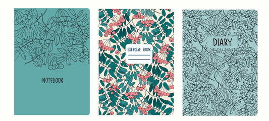 Cover page templates based on patterns with hand drawn ashberry branches. Backgrounds for notebooks, notepads, diaries. Headers isolated and replaceable