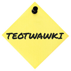 The End Of The World As We Know It initialism TEOTWAWKI black marker written text preppers notice, mankind societal collapse preparedness concept, isolated yellow post-it to-do list sticky note