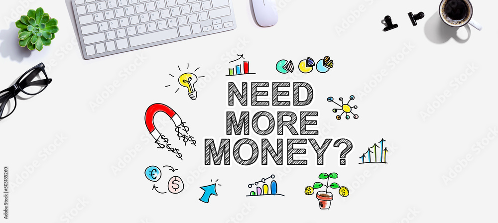 Aufkleber need more money theme with a computer keyboard and a mouse