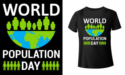 World Population Day T-Shirt Design, World Vector T-Shirt Design, Illustration, Poster Or banner Of World Population day