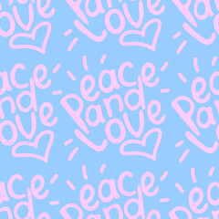 Peace and love - vector seamless pattern of inscription doodle handwritten on theme of anti-war, pacifism. Peaceful background, texture.