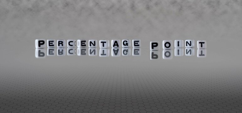 Percentage Point Word Or Concept Represented By Black And White Letter Cubes On A Grey Horizon Background Stretching To Infinity