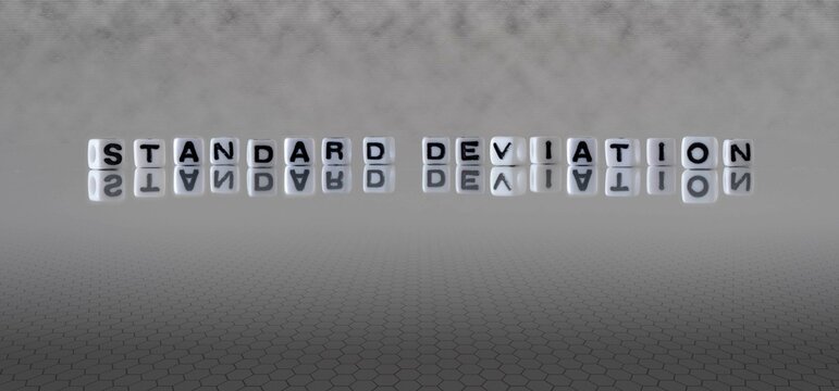 standard deviation word or concept represented by black and white letter cubes on a grey horizon background stretching to infinity