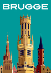 Fototapeta premium Town Hall and old houses and churches in the background. Brugge travel poster. Handmade drawing vector illustraton.