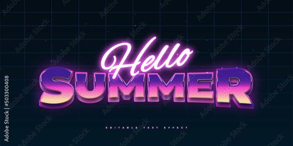 Wall mural colorful retro and neon text style effect. hello summer text style
