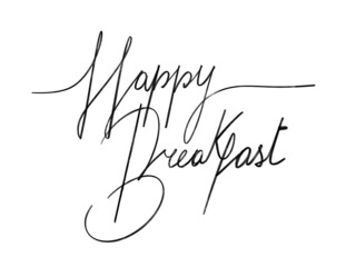 Happy breakfast hand drawn writing. Calligraphy lettering word graphic design. Calligraphic text in black ink isolated on white
