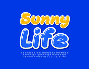 Vector creative Banner Sunny Life. Modern Blue Font. Handwritten Alphabet Letters, Numbers and Symbols set. 