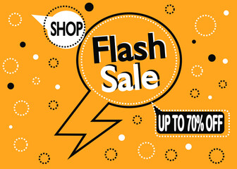 Up to 70% off. Flash sale speech balloon. Yellow background.