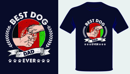 Best dog dad ever dog lover fathers day t-shirt design with afghan grunge flag