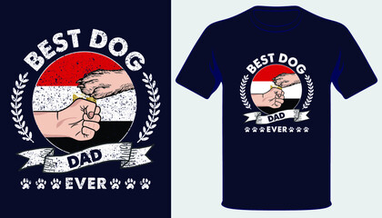 Best dog dad ever dog lover fathers day t-shirt design with egypt grunge flag