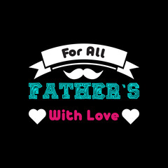 father's day t-shirt design vector 