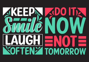 Motivational Typography Quotes T-shirt design