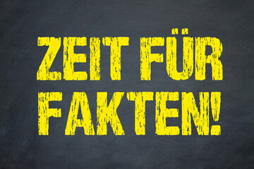 Zeit für Fakten!