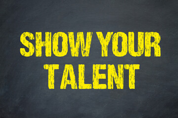 Show your Talent
