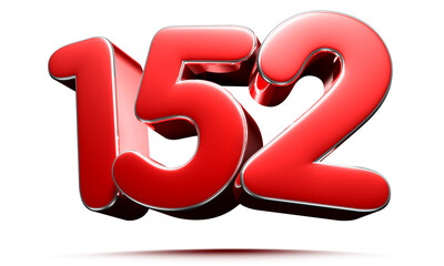 Rounded red number 152 3D illustration on white background have work path.