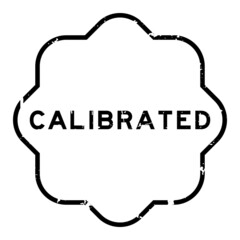 Grunge black calibrated word rubber seal stamp on white background