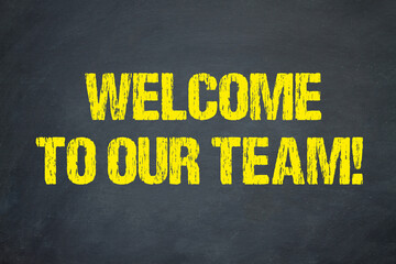Welcome to our Team!