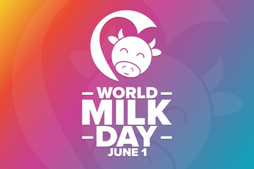 World Milk Day. June 1. Holiday concept. Template for background, banner, card, poster with text inscription. Vector EPS10 illustration.