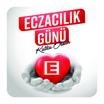 Eczacılık Günü Kutlu Olsun. Translation: Happy Pharmacist Day. Greeting Card.