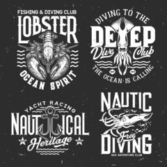 Obraz premium Tshirt prints with underwater animals and anchor, vector mascots for nautic diving, yachting or fishing clubs apparel design. Isolated labels with typography, monochrome t shirt prints or emblem set