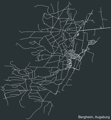 Detailed negative navigation white lines urban street roads map of the BERGHEIM BOROUGH of the German regional capital city of Augsburg, Germany on dark gray background