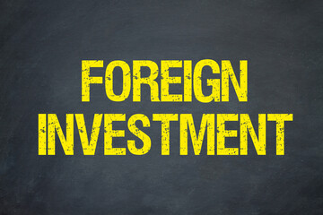 Foreign Investment - obrazy, fototapety, plakaty
