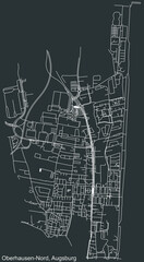 Detailed negative navigation white lines urban street roads map of the OBERHAUSEN-NORD DISTRICT of the German regional capital city of Augsburg, Germany on dark gray background