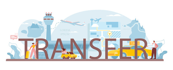 Fototapeta Transfer typographic header. Travel agency tourists transportation obraz