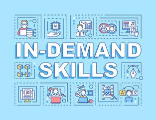 Fototapeta na wymiar In demand skills word concepts blue banner. Selecting top skills for freelancer. Infographics with icons on color background. Isolated typography. Vector illustration with text. Arial-Black font used