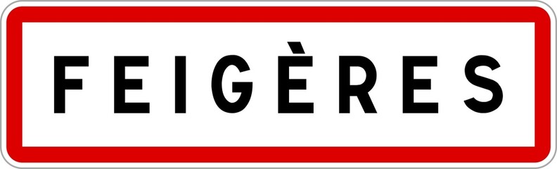 Panneau entrée ville agglomération Feigères / Town entrance sign Feigères