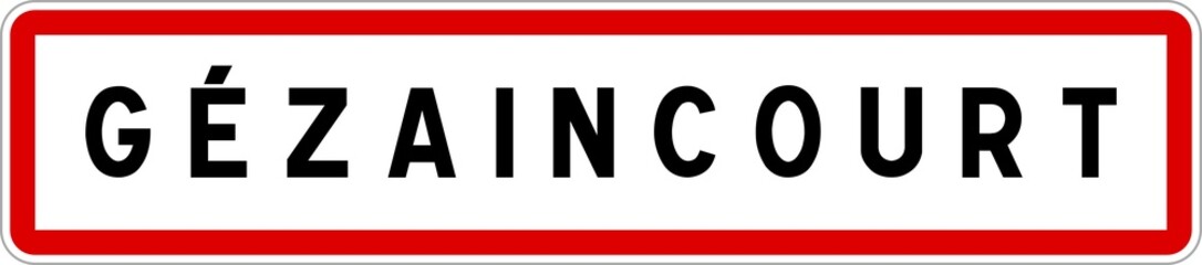 Panneau entrée ville agglomération Gézaincourt / Town entrance sign Gézaincourt