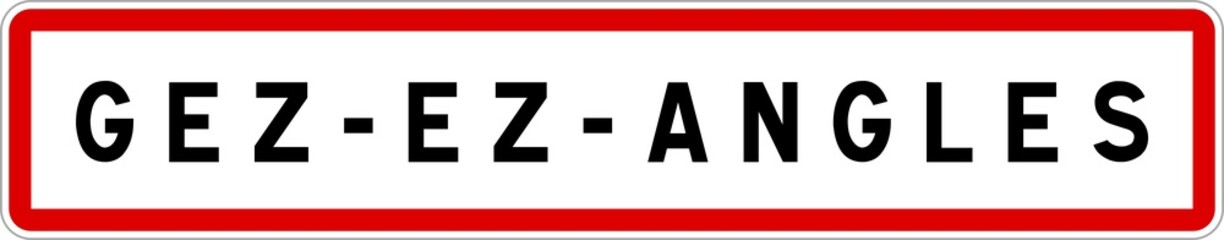 Panneau entrée ville agglomération Gez-ez-Angles / Town entrance sign Gez-ez-Angles