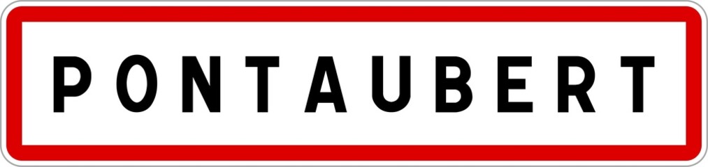 Panneau entrée ville agglomération Pontaubert / Town entrance sign Pontaubert