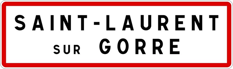 Panneau entrée ville agglomération Saint-Laurent-sur-Gorre / Town entrance sign Saint-Laurent-sur-Gorre