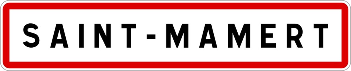 Obraz premium Panneau entrée ville agglomération Saint-Mamert / Town entrance sign Saint-Mamert