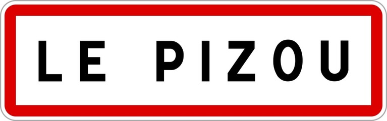 Panneau entrée ville agglomération Le Pizou / Town entrance sign Le Pizou