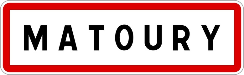 Panneau entrée ville agglomération Matoury / Town entrance sign Matoury