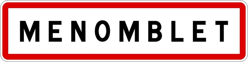 Panneau entrée ville agglomération Menomblet / Town entrance sign Menomblet