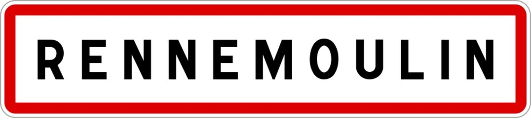 Panneau entrée ville agglomération Rennemoulin / Town entrance sign Rennemoulin