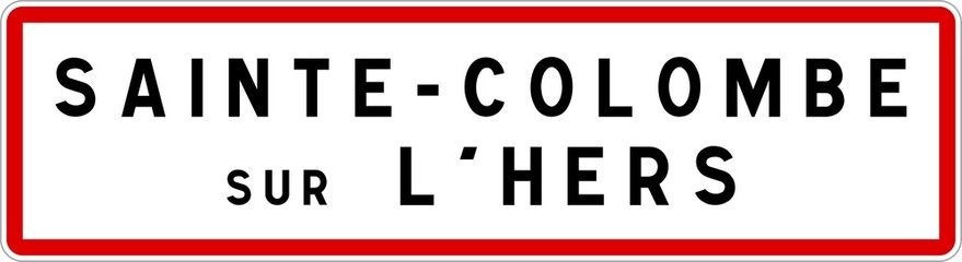 Panneau entrée ville agglomération Sainte-Colombe-sur-l'Hers / Town entrance sign Sainte-Colombe-sur-l'Hers